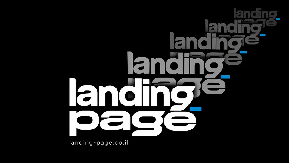 המותג landing-page חוזר בפרספקטיבה ובעומק על רקע שחור